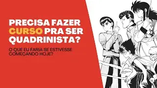 Precisa de curso pra ser quadrinista