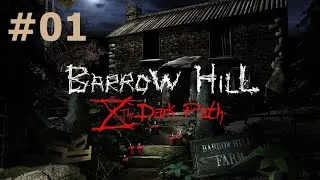 Barrow Hill: The Dark Path  ▶ Walkthrough -Part 01