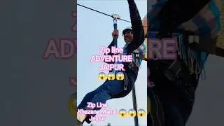 Adventure vlog 😱😱 #zipline #jaipur #jaipurtouristplace #shortsfeed #shorts #viral #explore #vlog