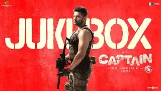 Captain - Jukebox | Arya, Aishwarya Lekshmi | D Imman | Shakti Soundar Rajan | Think Studios