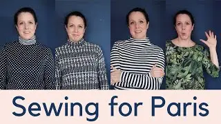 Sewing a Capsule Wardrobe for Paris