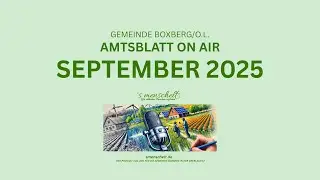 Amtsblatt on Air / Gemeinde Boxberg/O.L. / September 2025