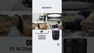 the Sony FE 16&ndash;25mm F2.8 G lens is now available in India!
