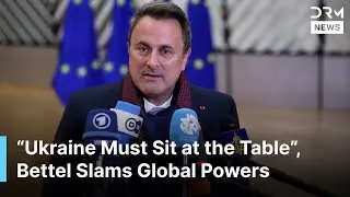 &ldquo;Ukraine Must Sit at the Table&rdquo; &ndash; Luxembourg&rsquo;s FM Slams Global Powers&rsquo; Manipulation Attempts | AC1B