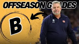 OFFSEASON GRADES: Auburn | Do the Tigers have the pieces to RETURN to the FINAL FOUR? | FIELD OF 68