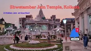Shwetambar Jain Temple #kolkata#jain#jaintemple#jainism#mahaveer#temple#vlog#kolkatavlog