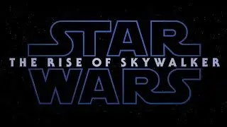 Star Wars Episode 9 Trailer Breakdown