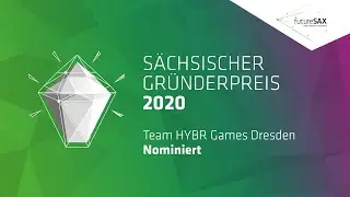 futureSAX pr&auml;sentiert: Team HYBR Games - nominiert f&uuml;r den S&auml;chsischen Gr&uuml;nderpreis 2020