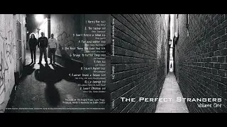 Perfect Strangers - Volume One (Full album)