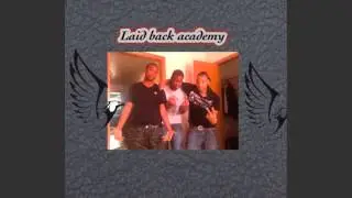 W.O.L -LAID BACK ACADEMY  UNCLE V FT NIMORD LEON
