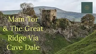Mam Tor & The Great Ridge and Cave Dale Walk|Nov 2023|Peak District National Park|