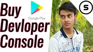 How to purchase google play developer console | Register for a Google Play Developer account |