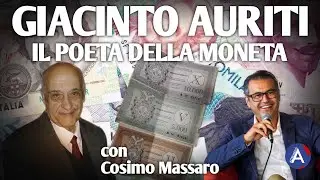 GIACINTO AURITI. The poet of money. With Cosimo Massaro.