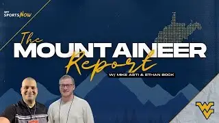 What to Watch for Early in WVU Football Camp | Mountaineer Report