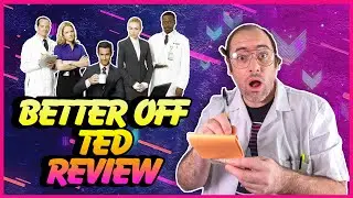 Jon Does #83 - BETTER OFF TED SERIES REVIEW