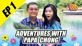 Adventures with Papa Chong Ep 1: Michelle and Papa Chong go fishing!
