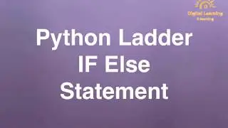 17 Python Ladder IF Else Statement | Online Training Download app from below link