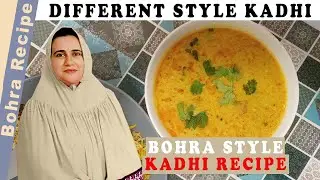 Bohra Style kadhi l Very Different Karhi Recipe @BohraRecipe