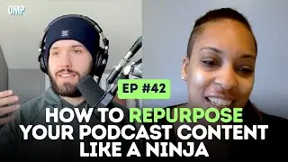 How To Repurpose Your Podcast Content