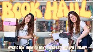 Book haul📦 Mystic Box, Locked Library January, Faecrate Opus, Darkly Box, Fairyloot, Waterstones