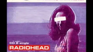 3 - Bullet Proof... I Wish I Was (Acoustic) - Radiohead