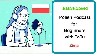 Native-Speed Polish Podcast for Beginners 21: Winter Zima