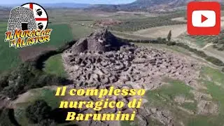 Il complesso nuragico di Barumini
