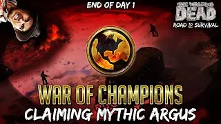 War of Champions, End of Day 1! Claiming Argus! TWD RTS War Stream - Walking Dead: Road to Survival