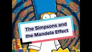 The Simpsons and the Mandela Effect. #shorts #mystery #mysterybox #crime #matrix #shortsvideo #short