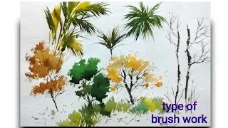 Many type of trees and branches with type of brushwork in water colour.