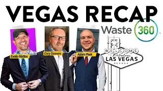 Waste Expo by Waste 360 Las Vegas Recap