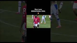 Shea Lacey just SCORE SENSATIONAL FREEKICK to put United the leads 🔥 #manchesterunited #trending