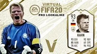 FIFA 20 | Kahn | VIRTUAL PRO LOOKALIKE