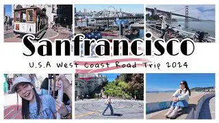 ขับรถเที่ยวอเมริกา 🇺🇸 : EP.1 | กินเที่ยวSan Francisco ฉบับจัดเต็ม ครบ จบในคลิป!