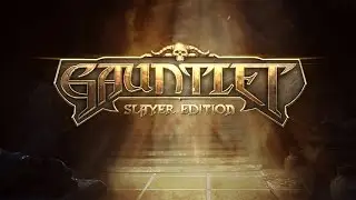 Gauntlet Slayer Edition - Маленький Обзор