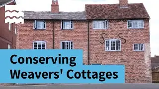 Conserving Weavers' Cottages in Kidderminster