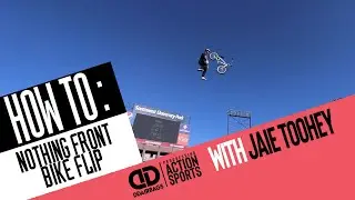 How To Nothing Front Bikeflip with Jaie Toohey