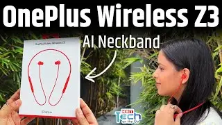 OnePlus Bullets Wireless Z3 Review 🔥 Best Neckband Earphones | Price Reveal | AI Call ANC