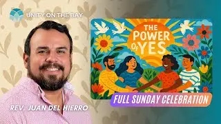 The Power of Yes with Rev. Juan del Hierro