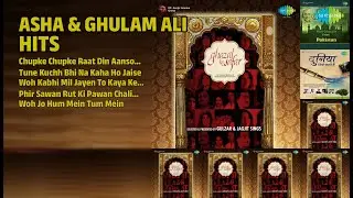 غلام علی اور آشا بھوسلے کے بہترین نغمے | Ghulam Ali Songs