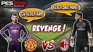 PES 2019 - Manchester United vs AC Milan 🔥 REVENGE!!!