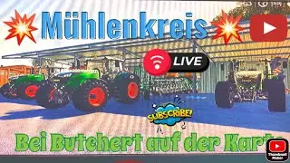 LS19. M&uuml;hlenkreis.PS4. Live. Bei Butchert auf der Karte