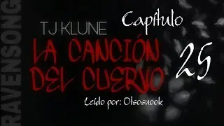 📖 {Cap&iacute;tulo 25} 📚 La canci&oacute;n del cuervo (Green Creek #2) | LECTURA | lGBt+ | AUDIOLIBRO