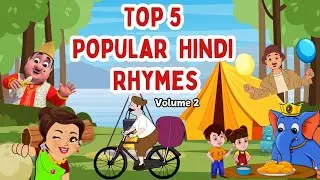 Top 5 - Five Most Popular Hindi Rhymes - Volume 2 | Nursery Rhymes for Kids