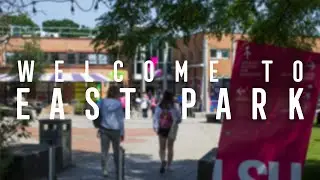 Welcome to East Park! | Loughborough Freshers | LSUTV