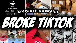 My Clothing Brand BROKE TikTok: 1.5M Likes, One Insane Move!