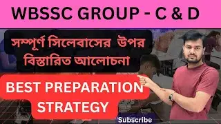 Wbssc Group C and D Syllabus full discussion // সম্পূর্ণ সিলেবাসের বিস্তারিত আলোচনা #wbssc #syllabus