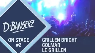 D-BangerZ - On stage #2 @ Grillen Bright (Le Grillen, Colmar)