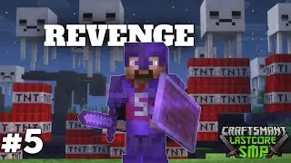 DANGEROUS EPIC REVENGE IN LASTCORE SMP | LASTCORE SMP EP-5