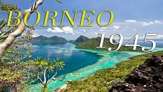 WWII's Forgotten Front: The Jungle Commandos & Headhunters of Borneo (1945)